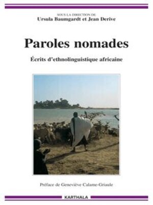 cover image of Paroles nomades Écrits d'ethnolinguistique africaine